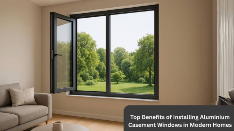 Top Benefits of Installing Aluminium Casement Windows in Modern Homes